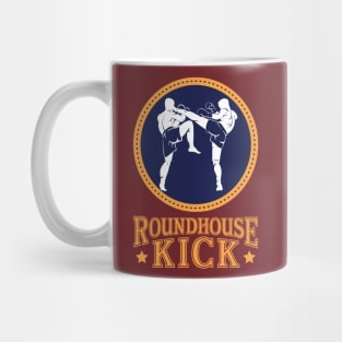 Cool mma roundhouse kick Mug